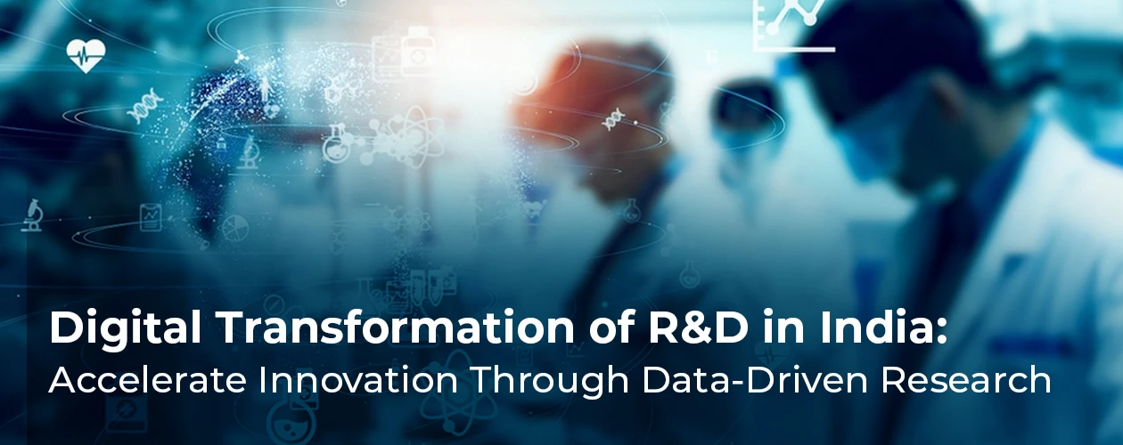 Accelerating India’s R&D with Scalable Digital Innovation