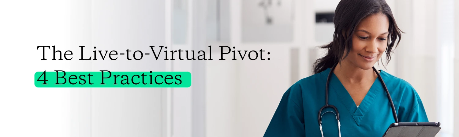 the-live-to-virtual-pivot