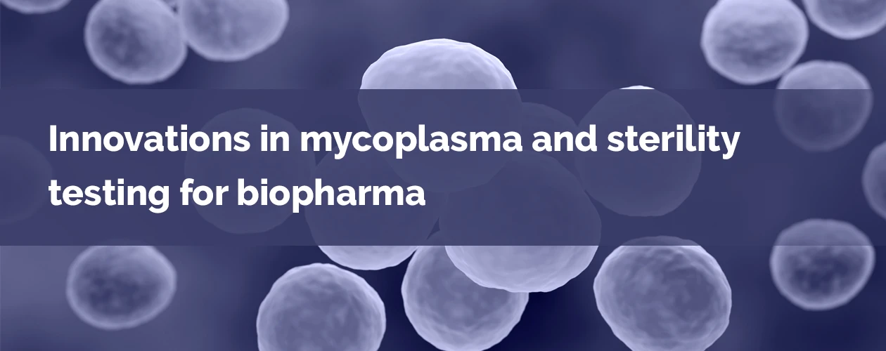 tf-mycoplasma-and-sterility-testing-for-biopharma