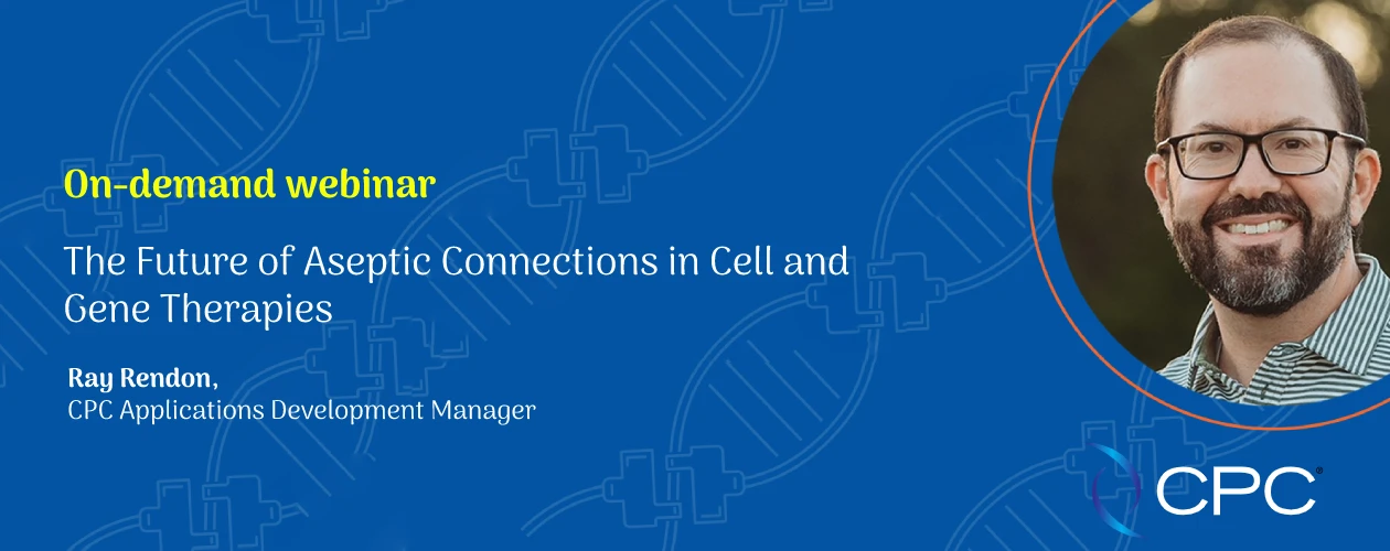 future-of-aseptic-connections-in-cell-and-gene-therapies
