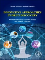 Innovative Approaches In Drug Discovery, 1st Edition
