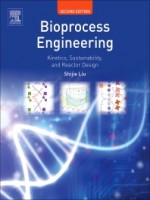 Bioprocess Engineering, 2nd Edition
