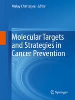 Molecular Targets And Strategies In Cancer Prevention