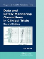 Data And Safety Monitoring Committees In Clinical Trials, Second Edition