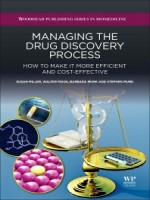 Managing The Drug Discovery Process, 1st Edition