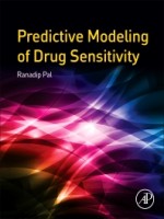 Predictive Modeling Of Drug Sensitivity, 1st Edition