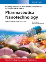 Pharmaceutical Nanotechnology: Innovation and Production, 2 Volumes