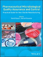 Pharmaceutical Microbiological Quality Assurance and Control: Practical Guide for Non-Sterile Manufacturing