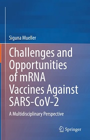 Challenges and Opportunities of mRNA Vaccines Against SARS-CoV-2