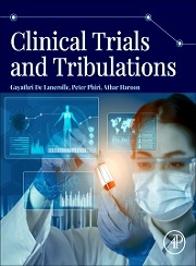 Clinical Trials and Tribulations