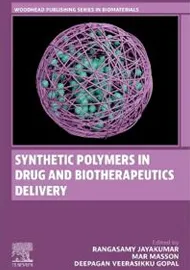 Synthetic Polymers in Drug and Biotherapeutics Delivery