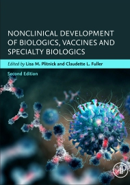 Nonclinical Development of Biologics, Vaccines and Specialty Biologics