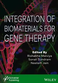 Integration of Biomaterials for Gene Therapy
