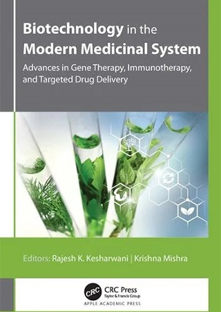 Biotechnology in the Modern Medicinal System